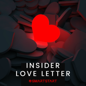 INSIDER love letter from SMARTSTART